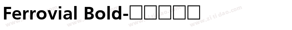 Ferrovial Bold字体转换